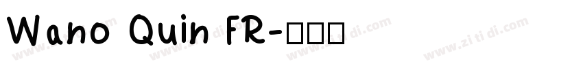 Wano Quin FR字体转换